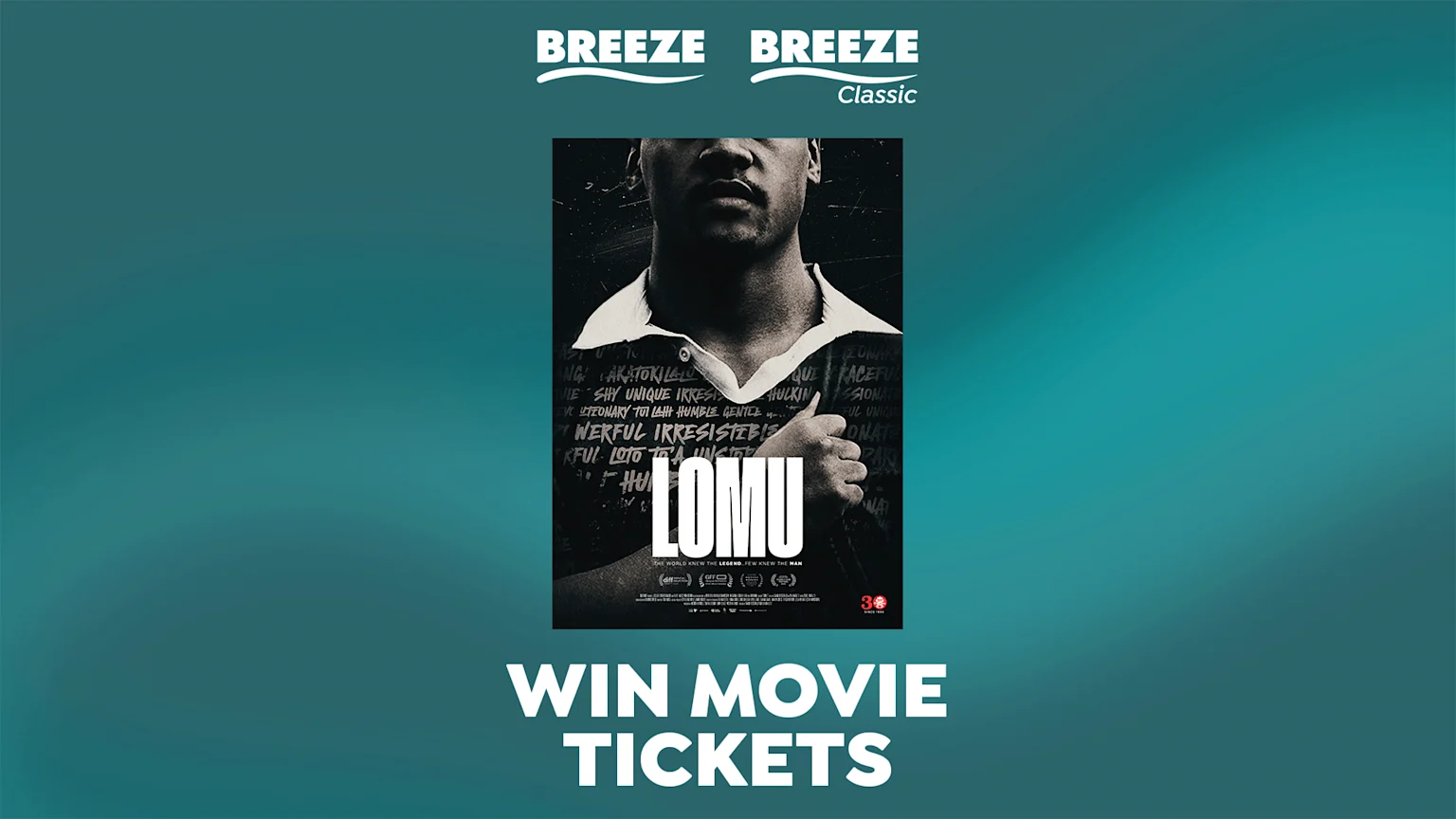 A teal background with two "BREEZE" logos features a movie poster for "LOMU" in the center with a black and white image of a man, and "WIN MOVIE TICKETS" text at the bottom.