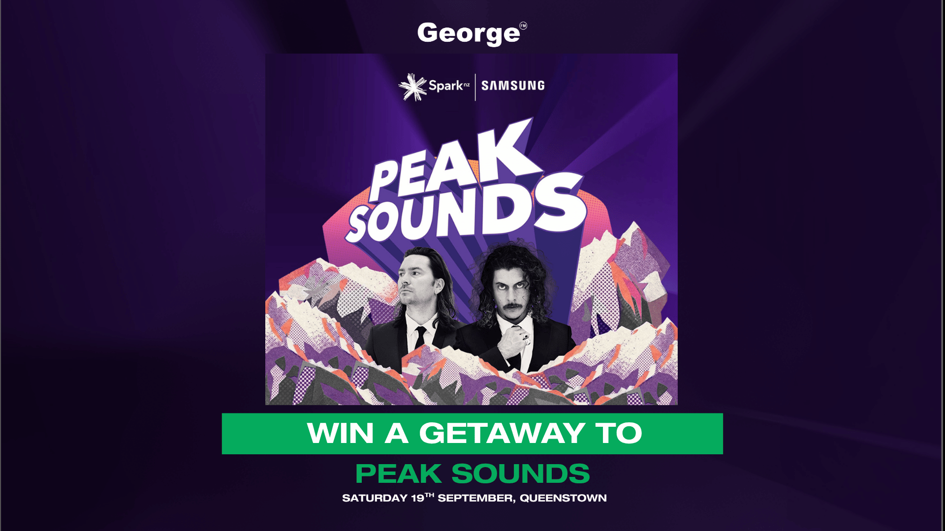 An advertisement for "Peak Sounds" features two men in suits, stylized mountains, and logos for George, Spark nz, and Samsung, with text promoting "WIN A GETAWAY TO PEAK SOUNDS" on Saturday 19th September in Queenstown.