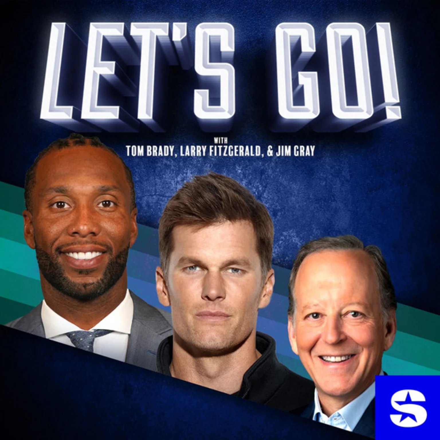 Letâs Go! with Tom Brady, Larry Fitzgerald and Jim Gray