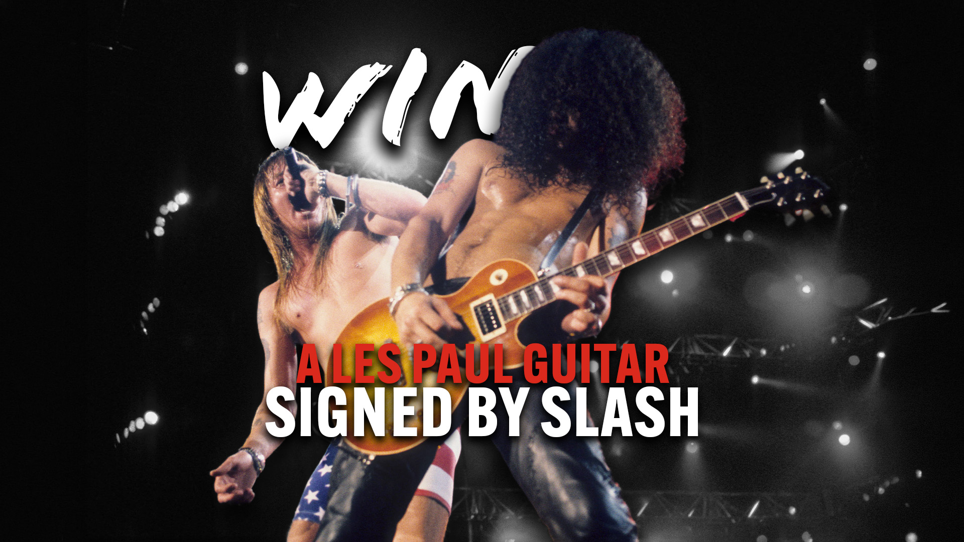 A concert photo shows Slash playing a Les Paul guitar and Axl Rose singing, with prominent text overlay "WIN A LES PAUL GUITAR SIGNED BY SLASH".