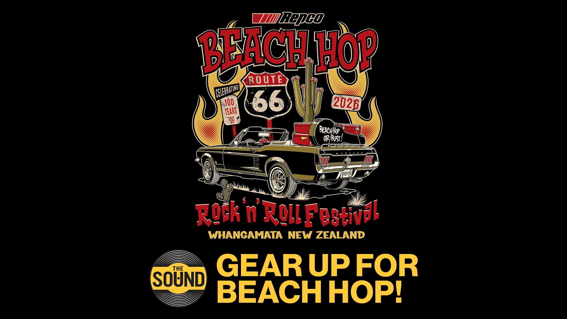 A vintage-style poster for the "Repco Beach Hop Rock 'n' Roll Festival Whangamata New Zealand 2026," featuring a classic black convertible car, Route 66 sign, cacti, and flames, with "THE SOUND" logo and "GEAR UP FOR BEACH HOP!" text below.