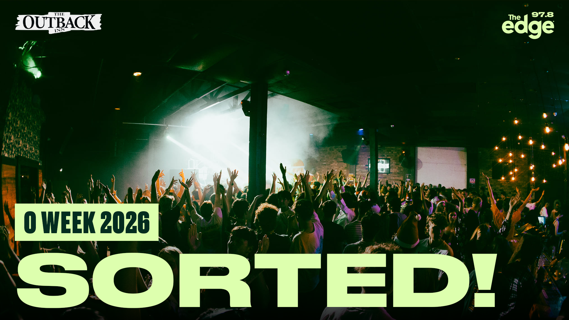 Large crowd in The Outback Inn dancing with hands up. "O Week 2025 sorted!" with The Outback Inn and The Edge Waikato