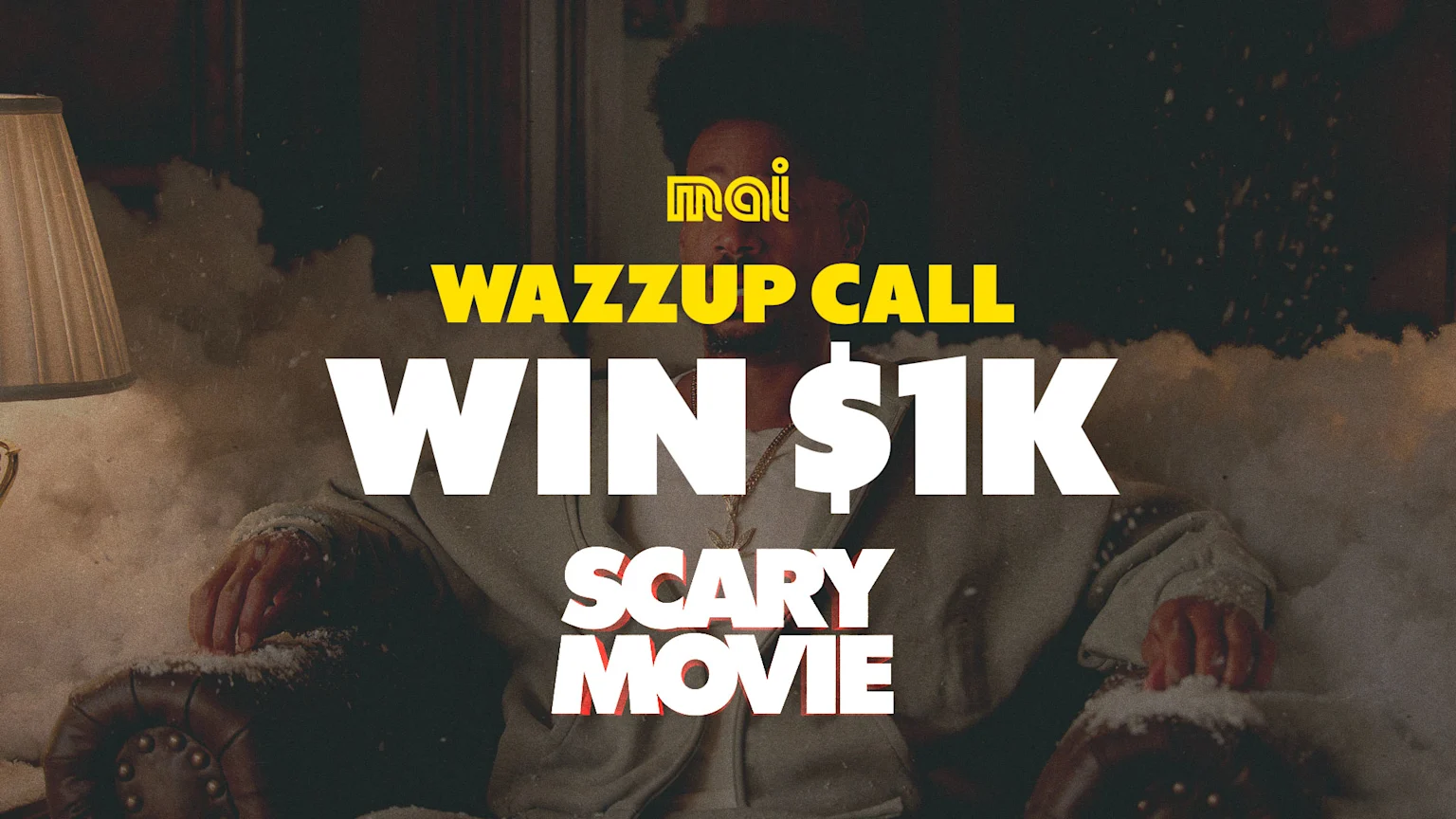 A man in a chair covered in white foam next to a lamp, with text "mai WAZZUP CALL WIN $1K SCARY MOVIE" overlaid on the image.
