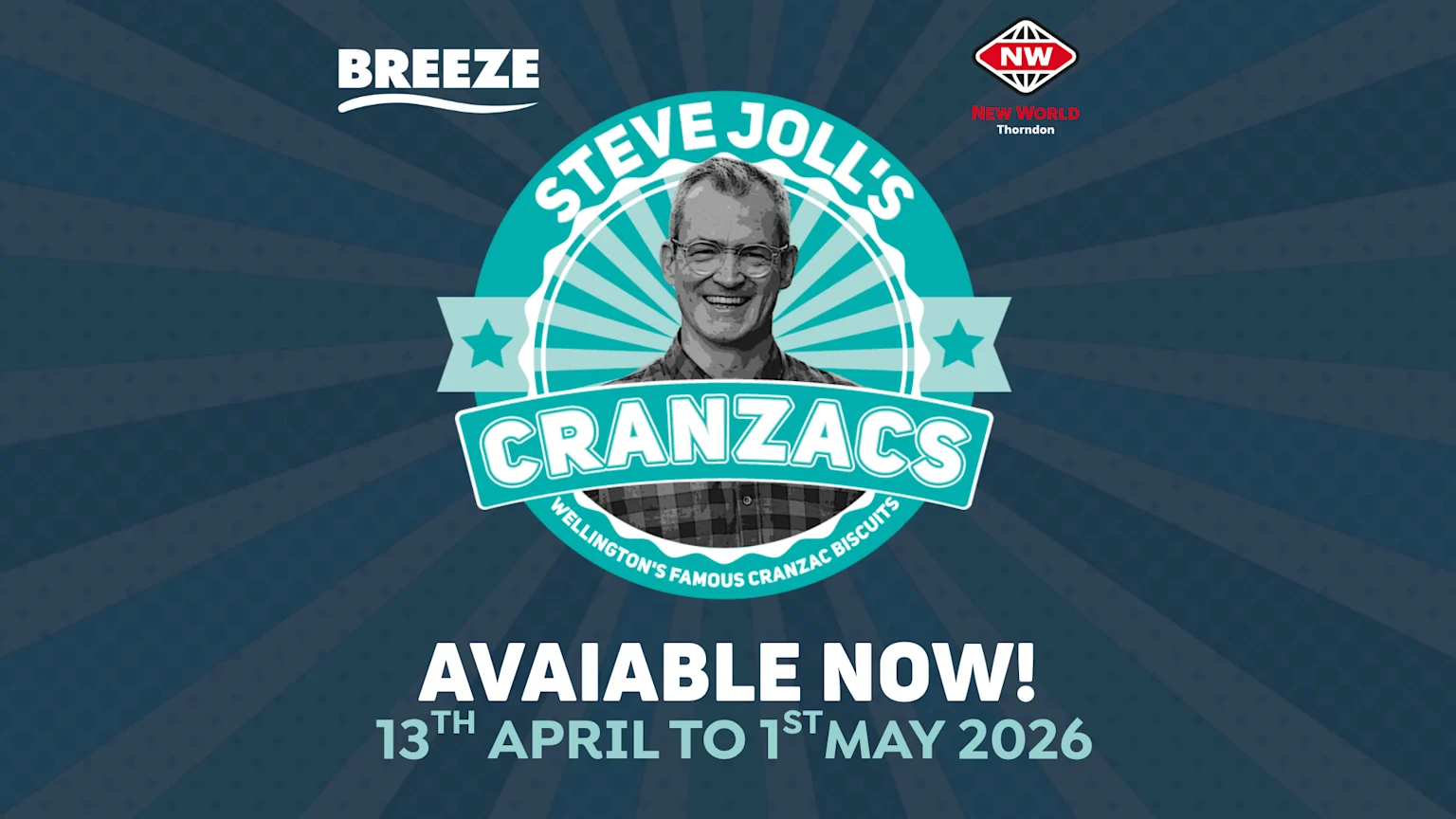 A promotional image features a smiling Steve Joll on a teal emblem, advertising "STEVE JOLL'S CRANZACS Wellington's Famous Cranzac Biscuits," stating they are "AVAIAIBLE NOW!" from April 13 to May 1, 2026.