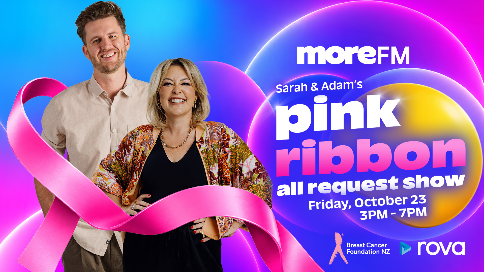 MoreFM's Sarah and Adam smile in front of a pink ribbon, promoting their Pink Ribbon All Request Show with details for Friday, October 23, 3PM - 7PM, alongside Breast Cancer Foundation NZ and Rova logos.