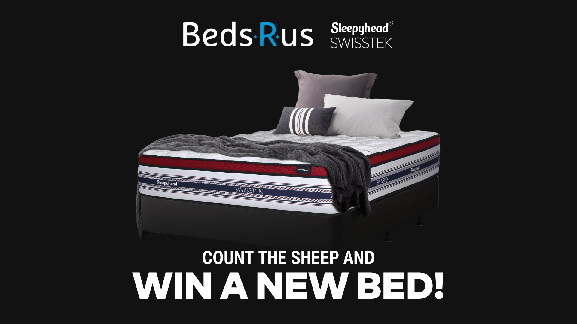 A Sleepyhead SWISSTEK mattress on a black bed base with pillows and a grey blanket, featured beneath the Beds R Us and Sleepyhead SWISSTEK logos, and above the text "COUNT THE SHEEP AND WIN A NEW BED!".