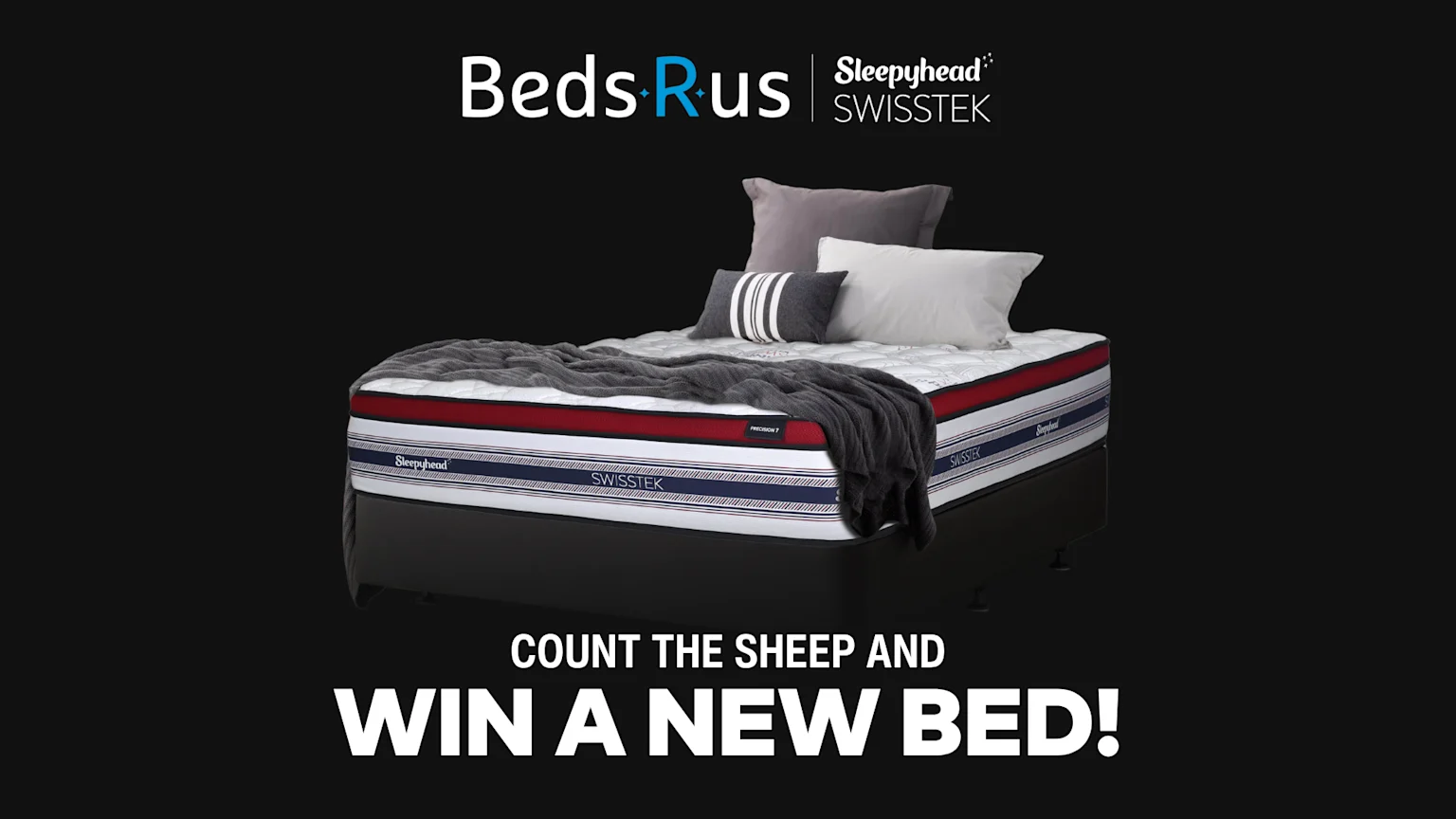 A Sleepyhead SWISSTEK mattress on a black bed base with pillows and a grey blanket, featured beneath the Beds R Us and Sleepyhead SWISSTEK logos, and above the text "COUNT THE SHEEP AND WIN A NEW BED!".