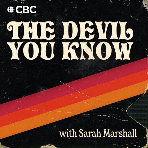The Devil You Know with Sarah Marshall