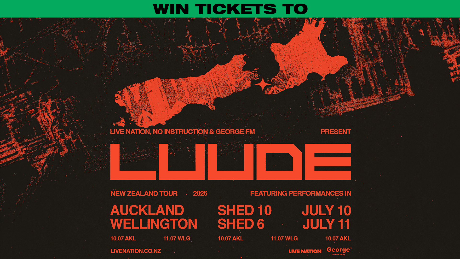 A distressed orange and black concert poster for LUUDE's New Zealand Tour 2026, listing dates in Auckland (Shed 10, July 10) and Wellington (Shed 6, July 11).