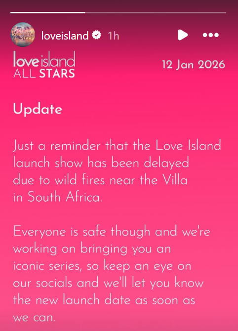 Love Island confirms a delay to production following January 2026 wildfires in South Africa