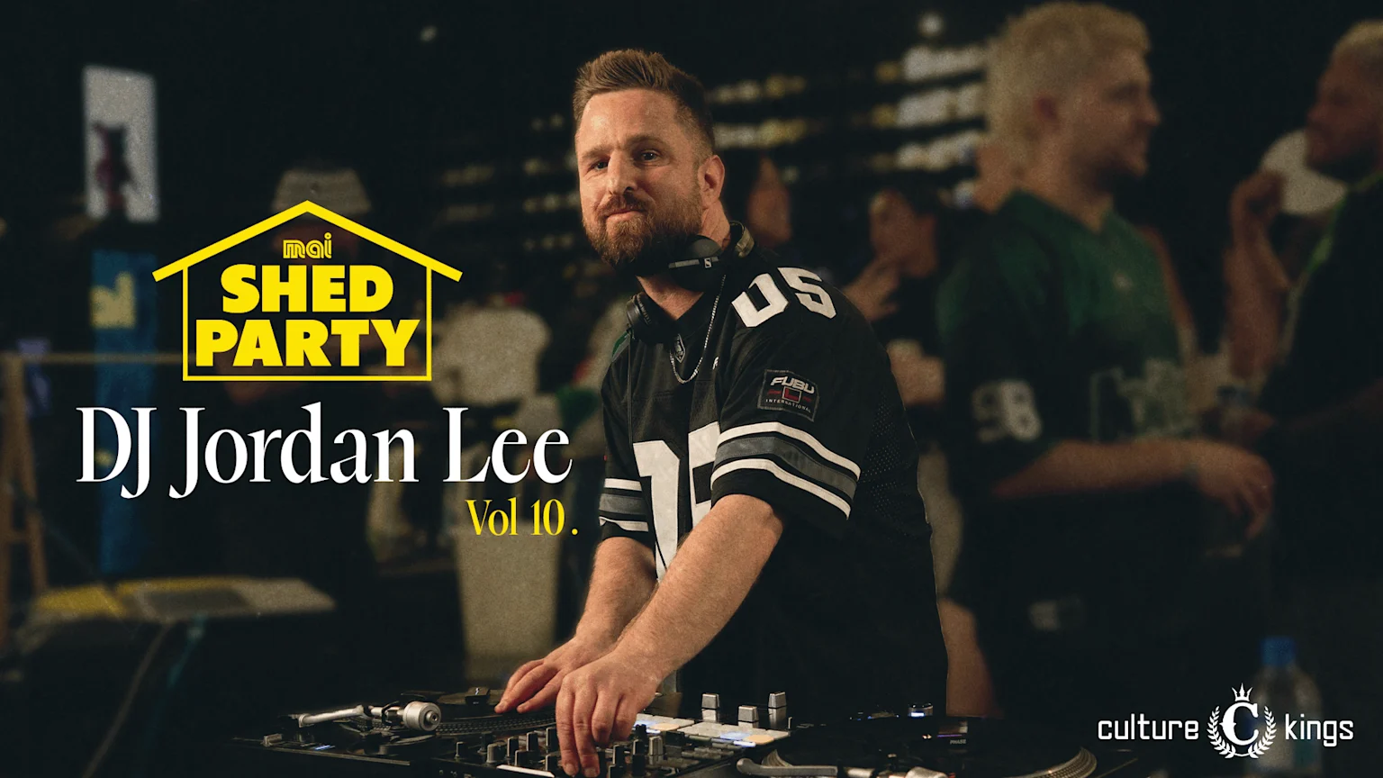 Mai Shed Party Vol. 10 - Jordan Lee