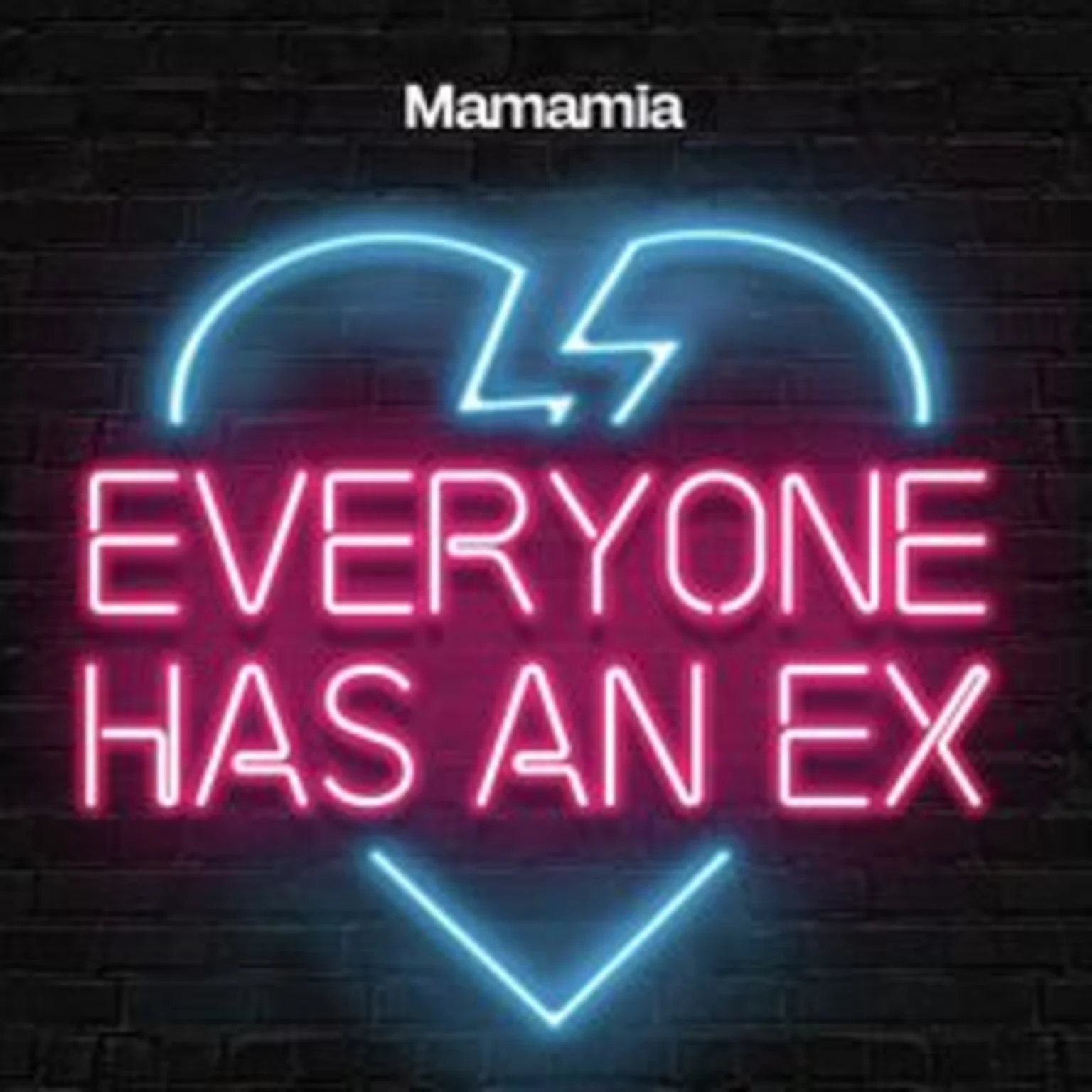 Everyone Has An Ex