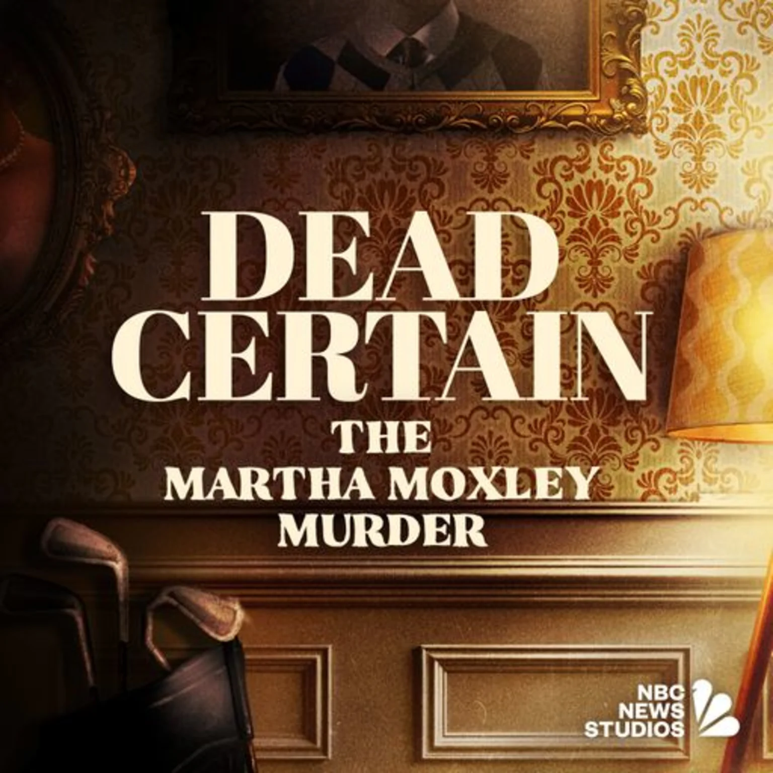 Dead Certain: The Martha Moxley Murder