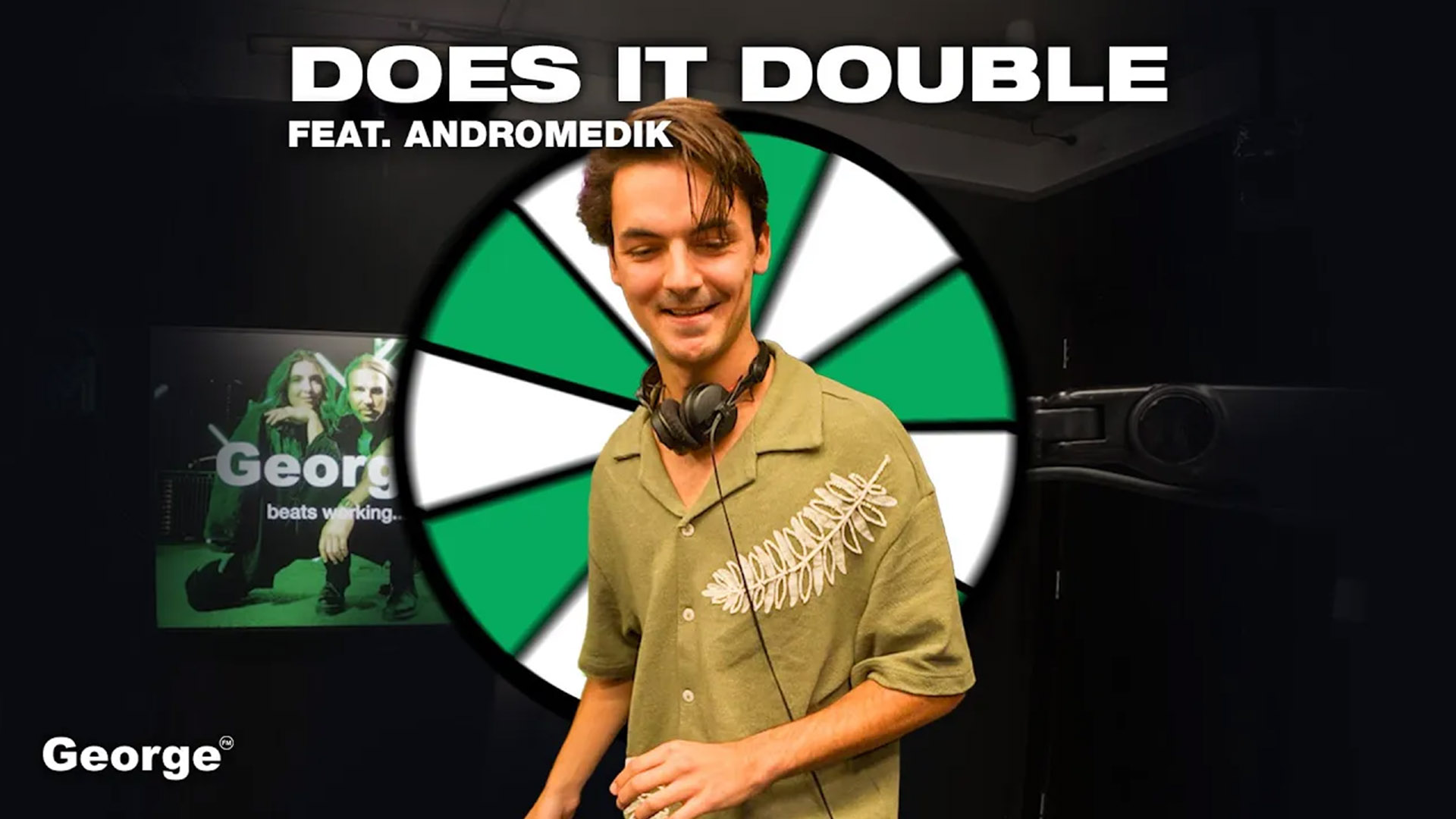 Does it Double feat. Andromedik | George Drive