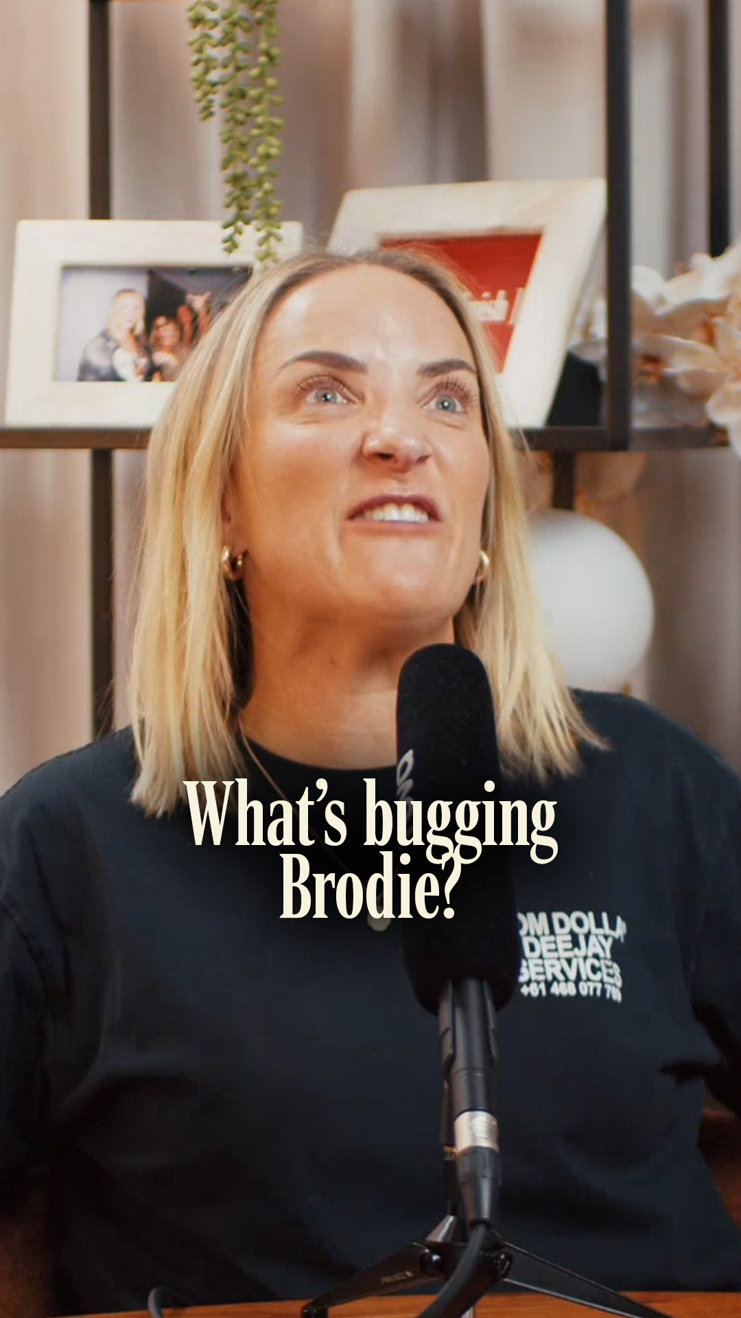 What's bugging Brodie? 