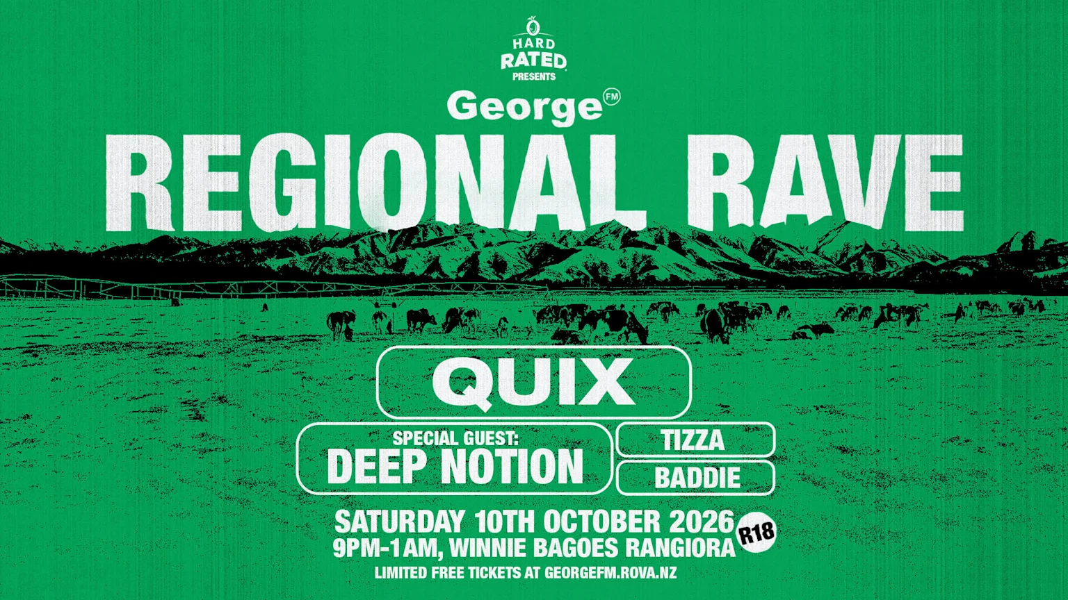 A vibrant green poster for the George FM Regional Rave, presented by Hard Rated, features white text, "QUIX", and a call to action, all superimposed on a black silhouette of mountains and cows.