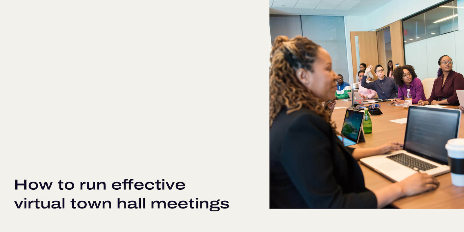 How to run effective virtual town hall meetings Header