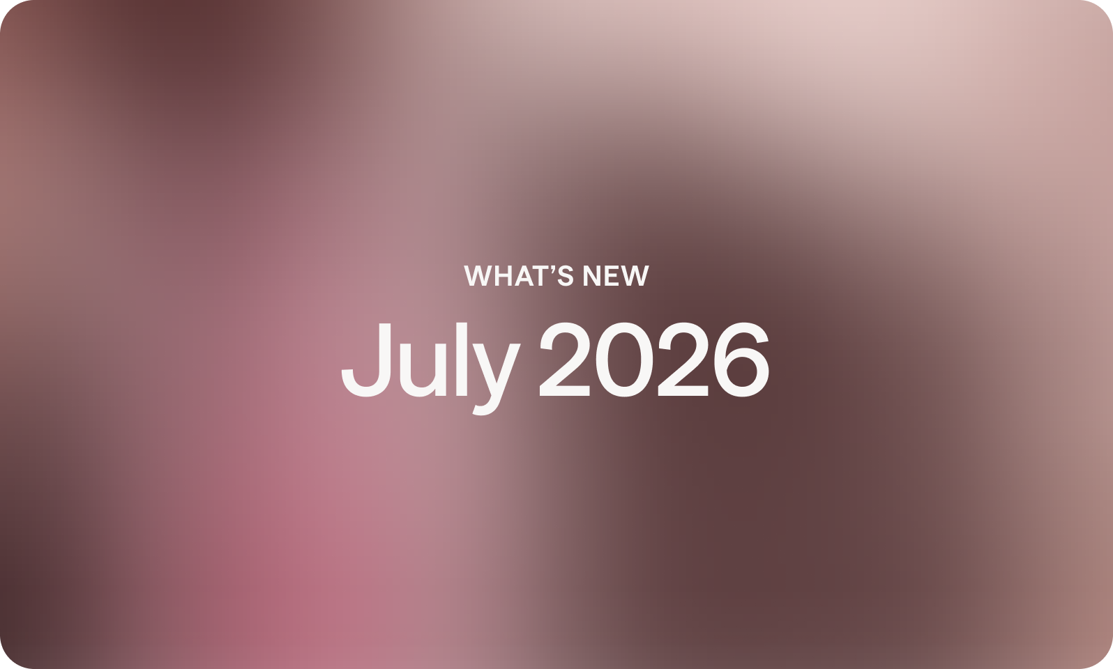 260701 JulyLaunch Blog Social Hero