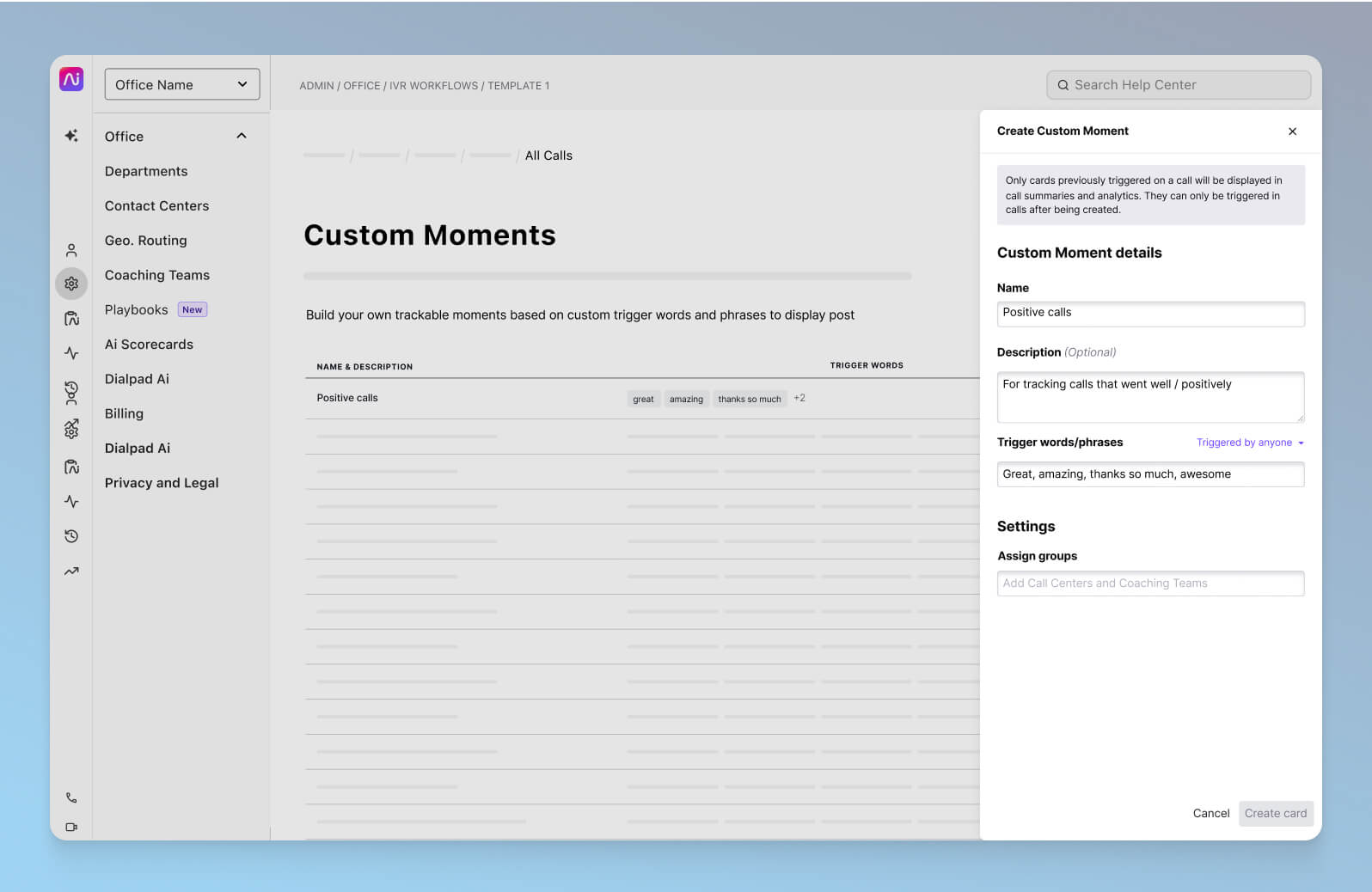 Screenshot of creating a Custom Moment in Dialpad which tracks how often certain keywords are coming up on calls