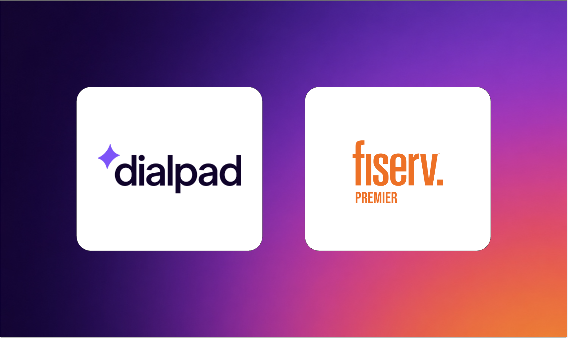 Dialpad x Fiserv Premier