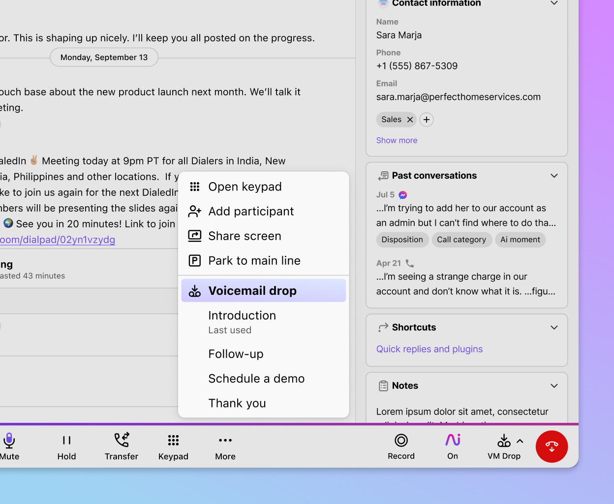 Dialpad's voicemail drop feature, which lets sales reps drop in a pre-recorded message when they hit prospects' voicemails.