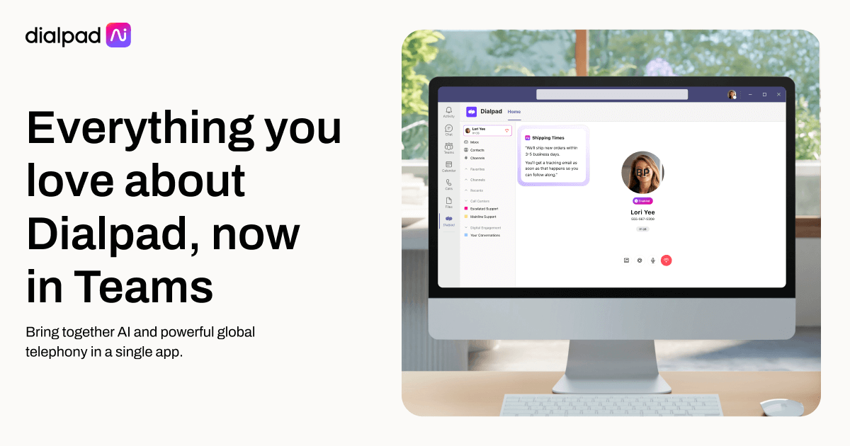 Dialpad App for Microsoft Teams Dialpad