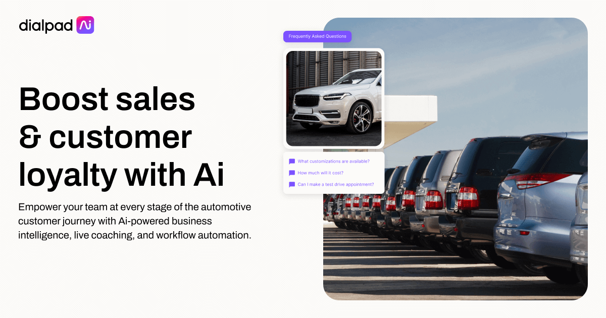 AI-powered Communications Platform for Dealerships | Dialpad