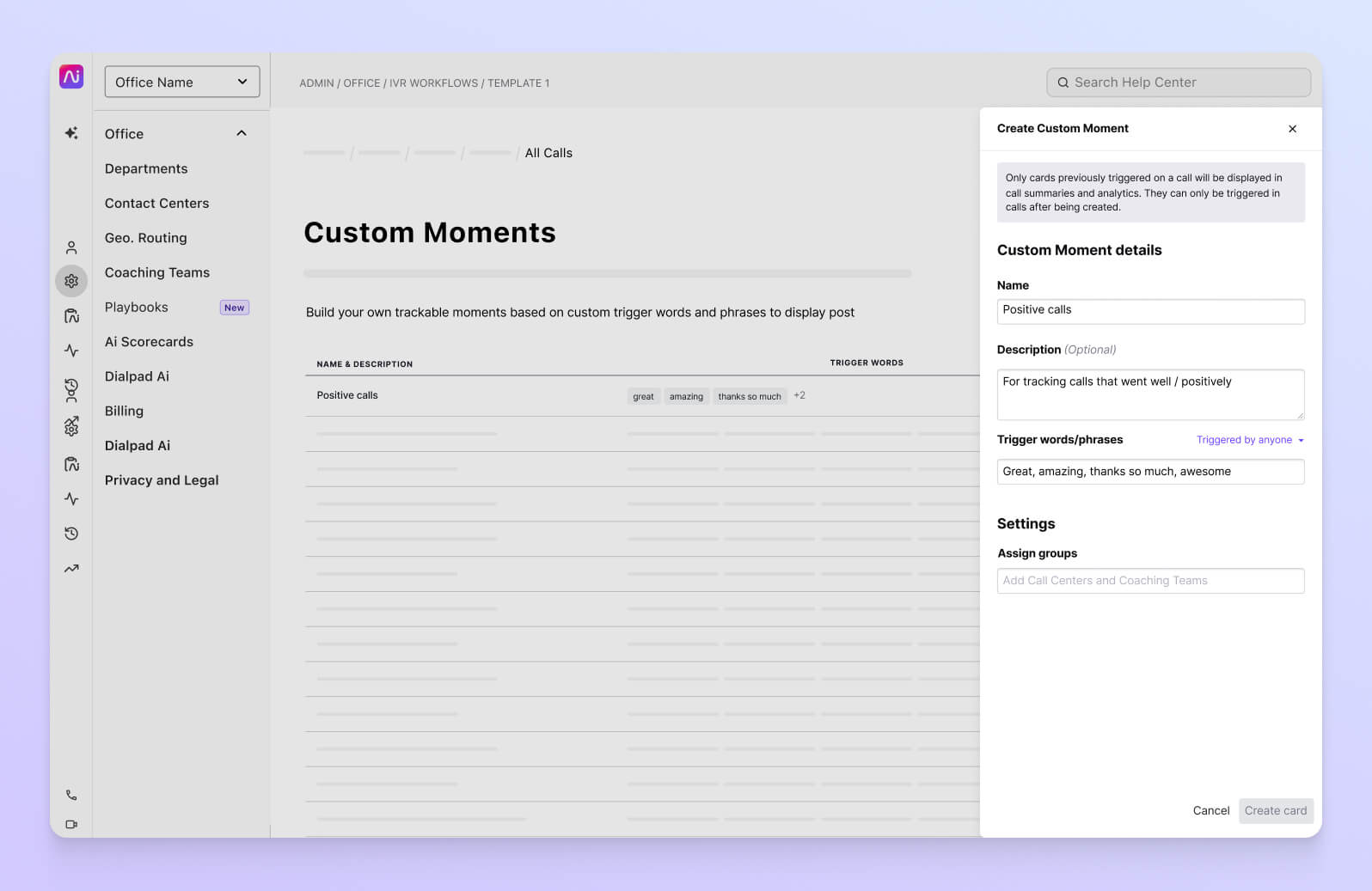 Screenshot of creating a Custom Moment in Dialpad, which tracks how often certain keywords are coming up on calls