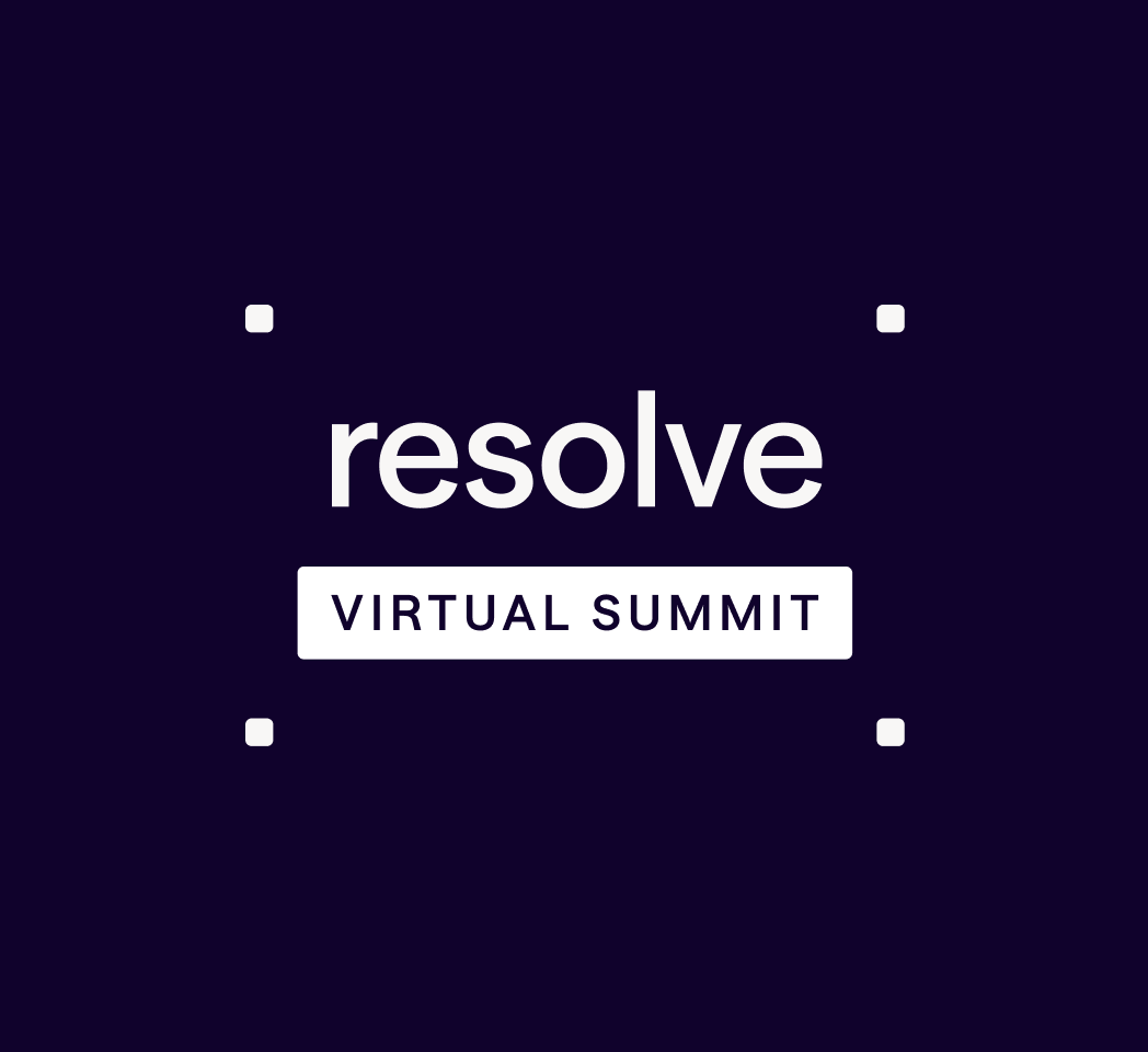 Resolve Virtual Summit 2026 - Registration Hero Image