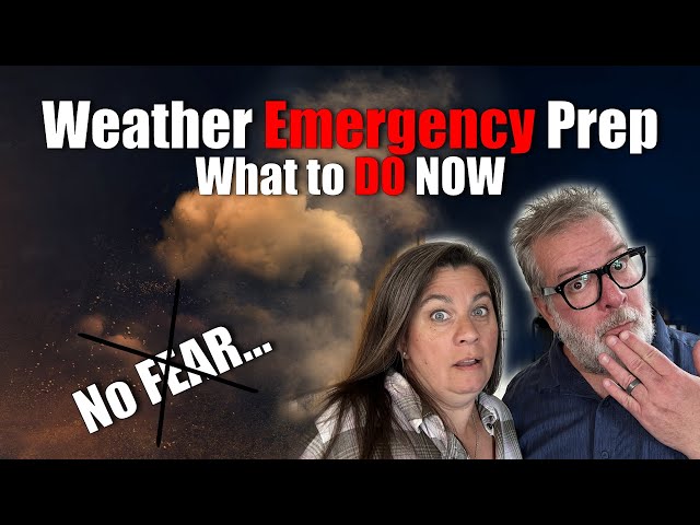 Weather Emergency Preparedness | What We Can Do NOW