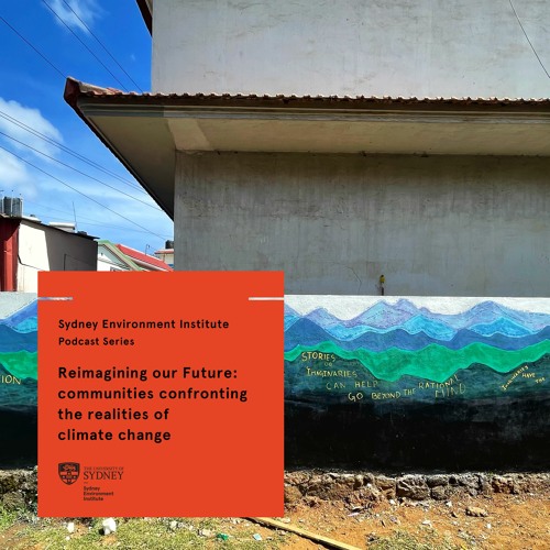 Reimagining our future: communities confronting the realities of climate change