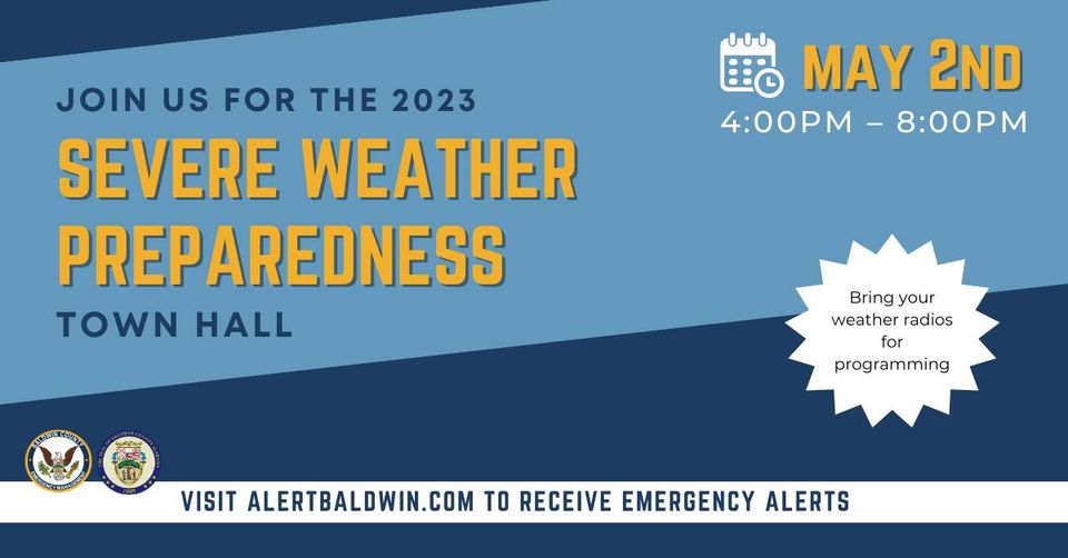 Baldwin EMA's 2023 Severe Weather Preparedness Town Hall