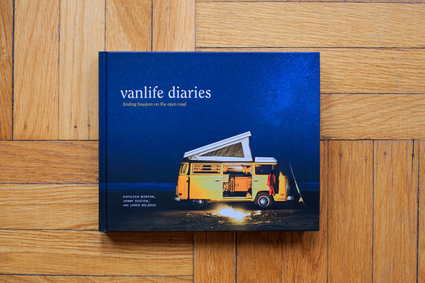 Vanlife Diaries Book Documents a New Generation of Nomads