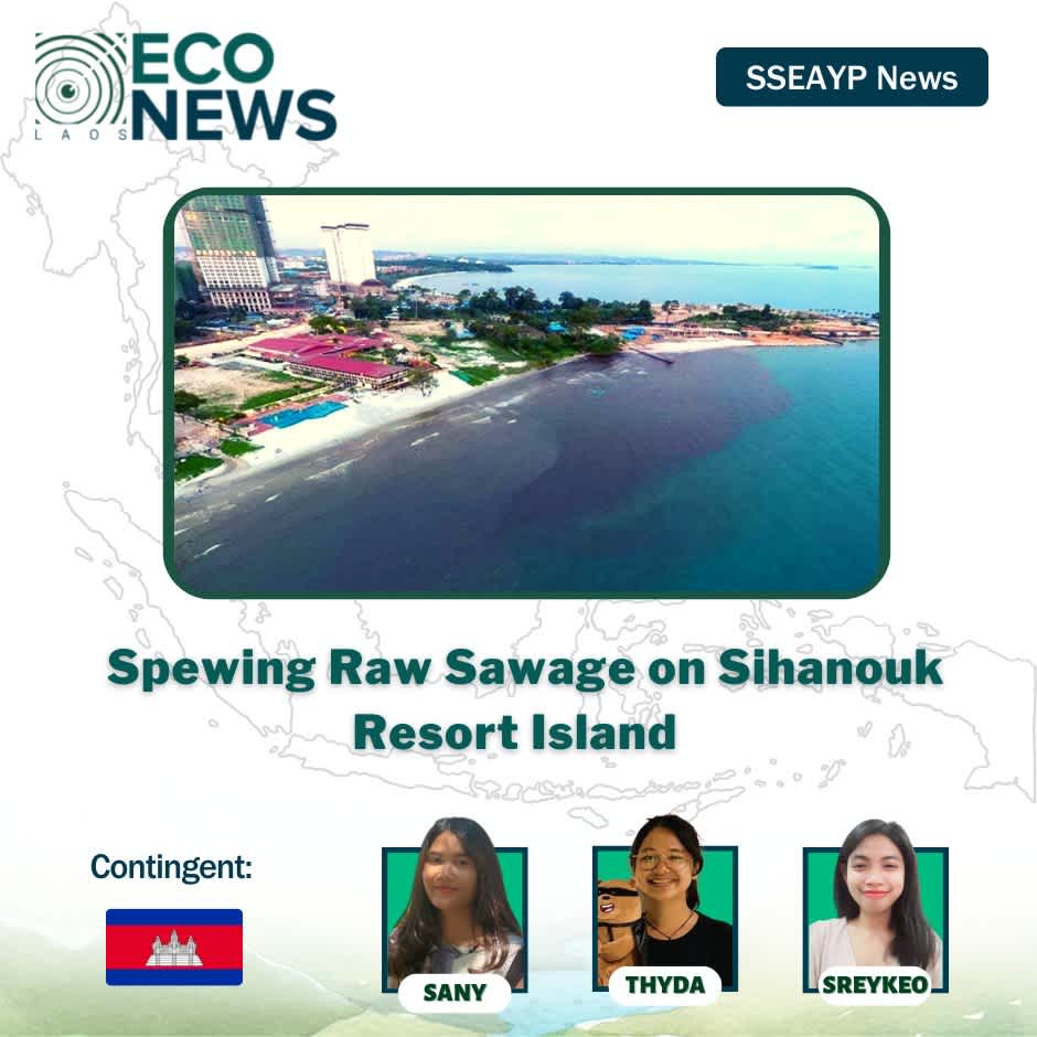 Spewing Raw Sawage On Sihanouk Resort Island 