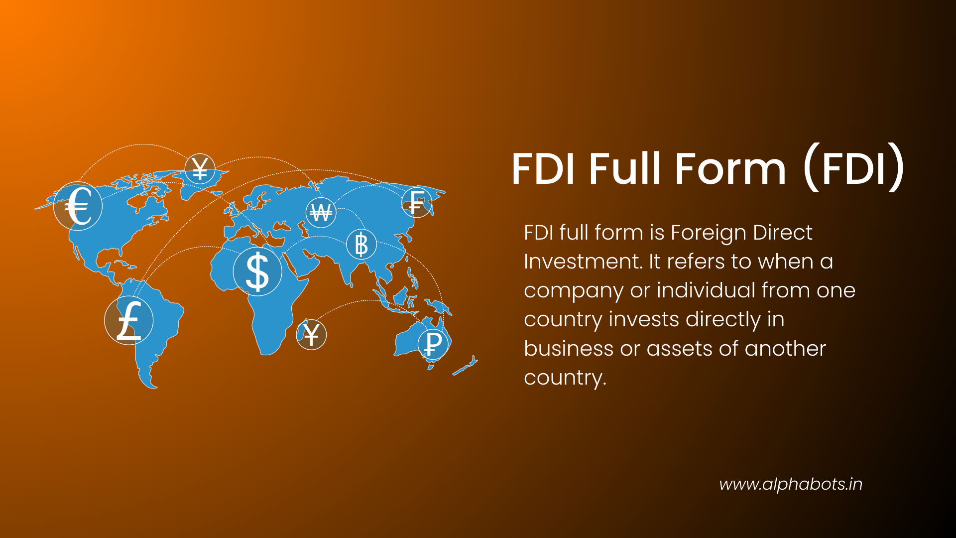 FDI Full Form: Understanding Foreign Direct Investment in Depth