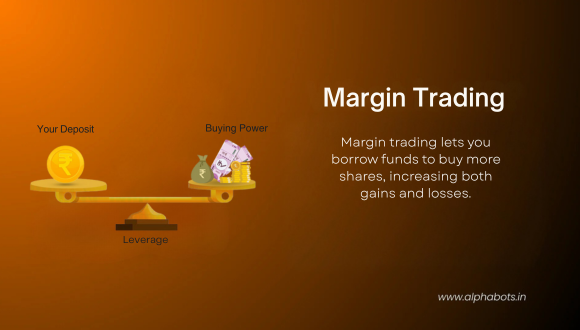 Understanding Margin Trading: How Leverage Works in India’s Share Markets