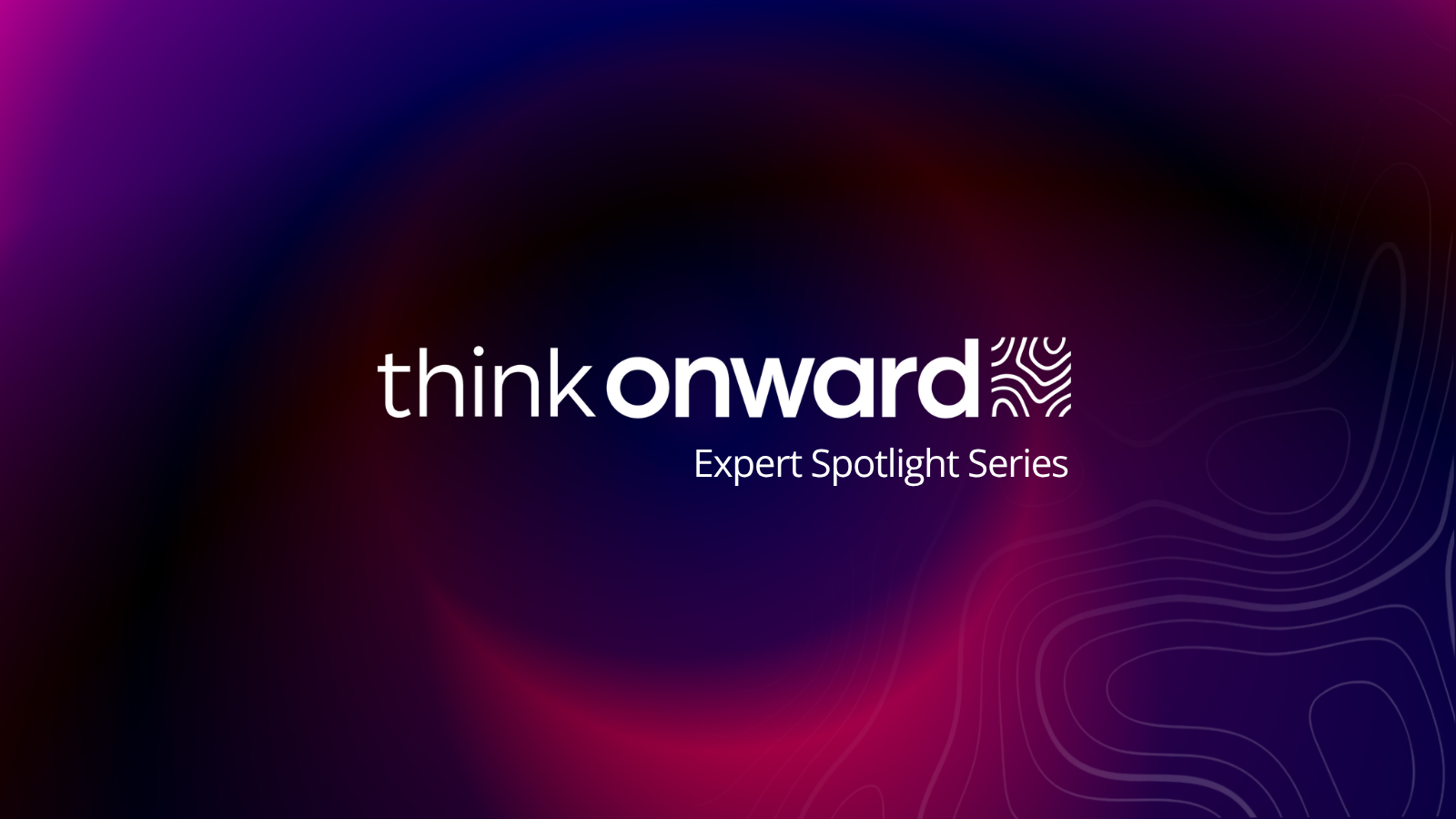 Expert Spotlight Series