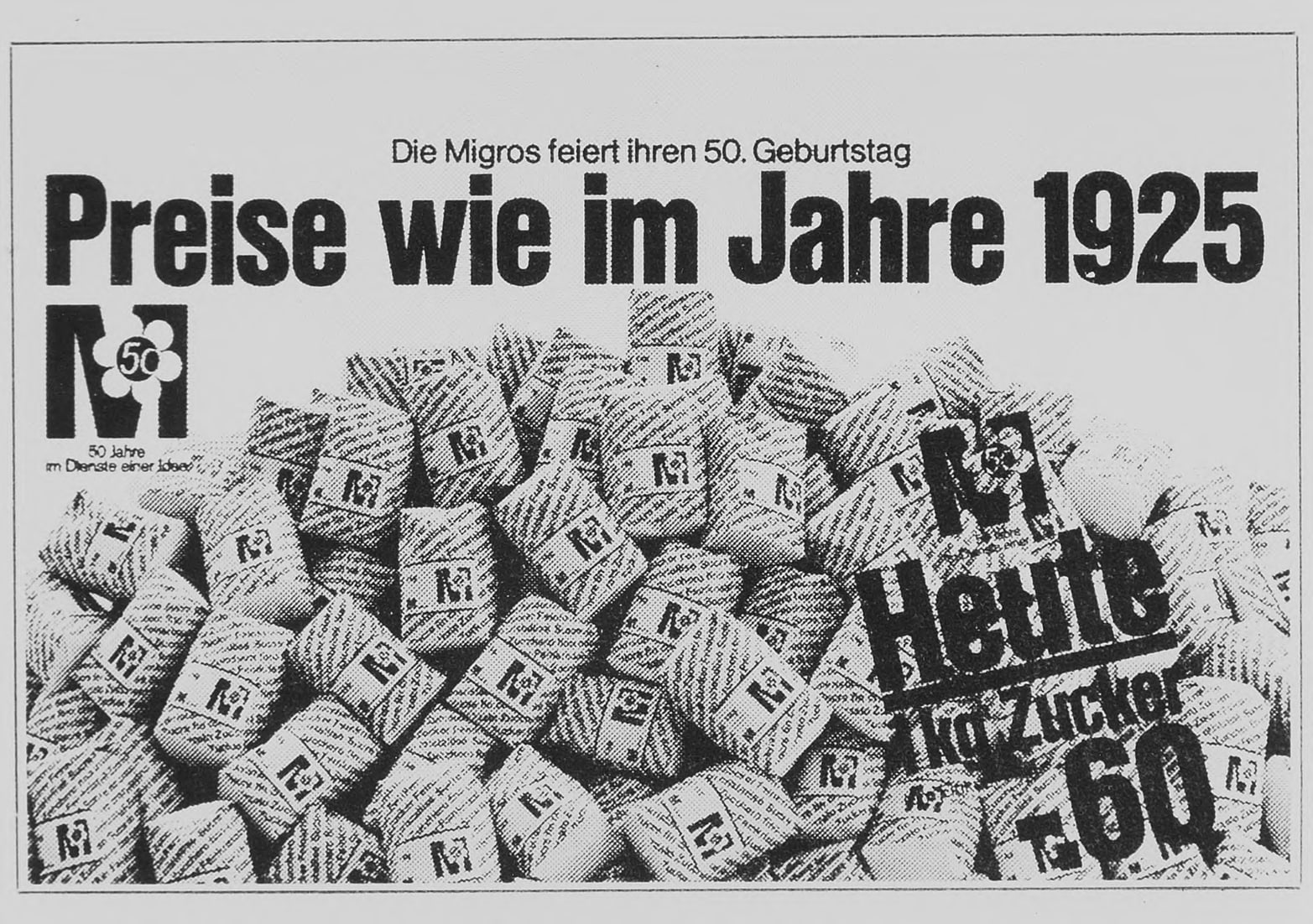 50 Jahre Migros: Zucker-Plakat "Preise wie im Jahre 1925"