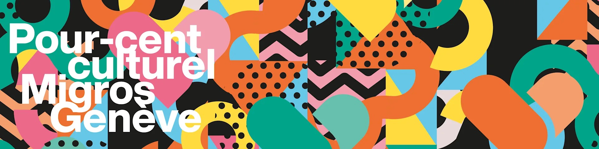 Bannière colorée Pour-cent culturel Migros Genève