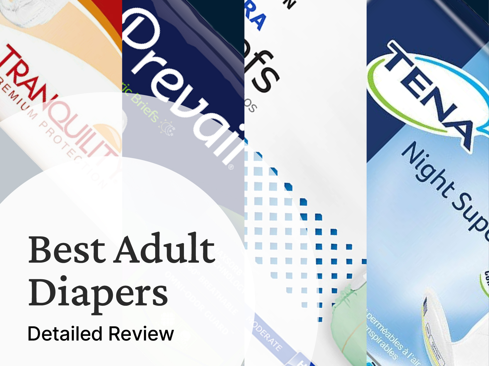 Best Adult Diapers of 2024 - Reviewed by Care Specialists.