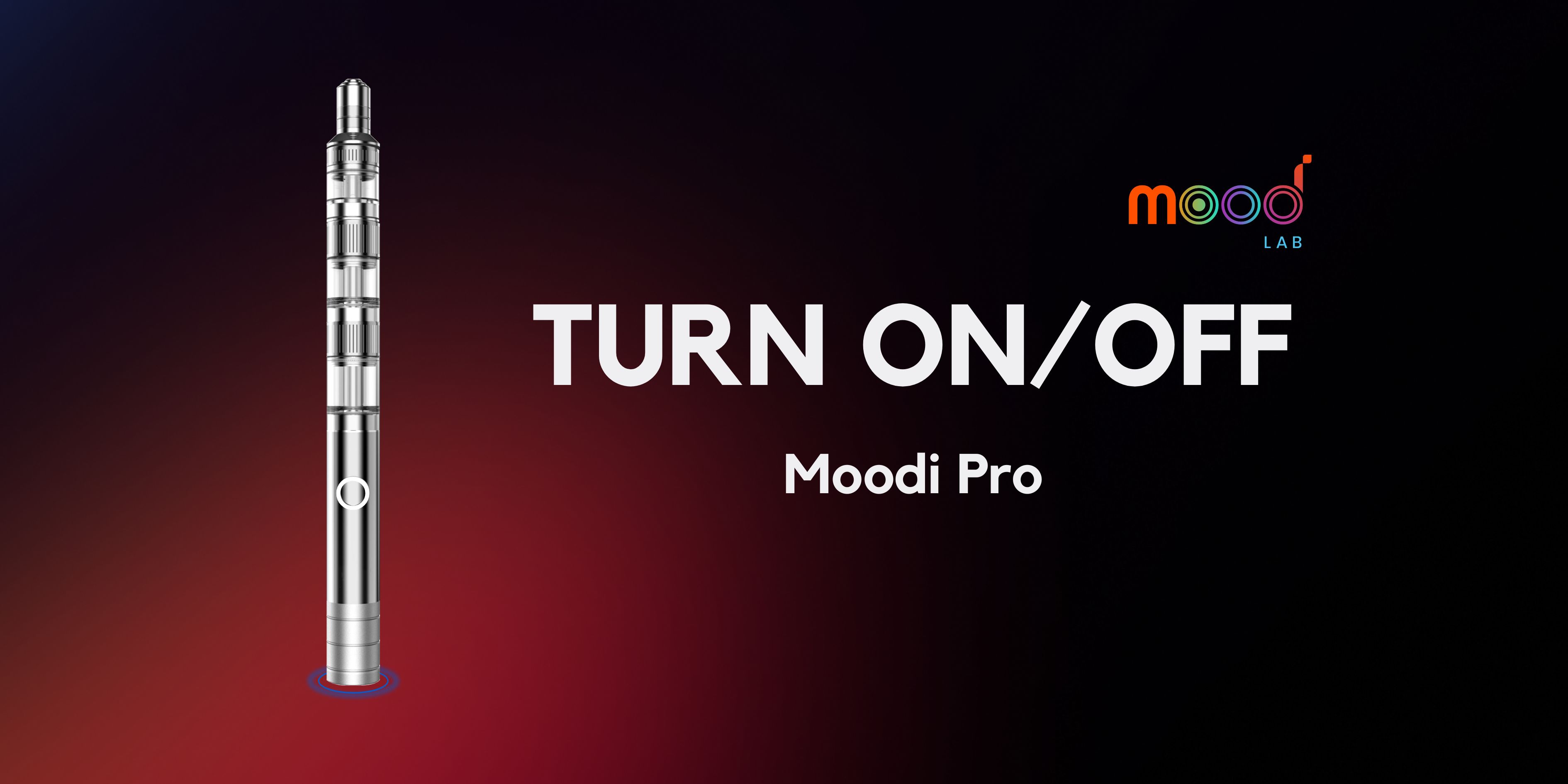 turn on off Moodi Pro