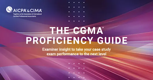 The CGMA Proficiency Guide