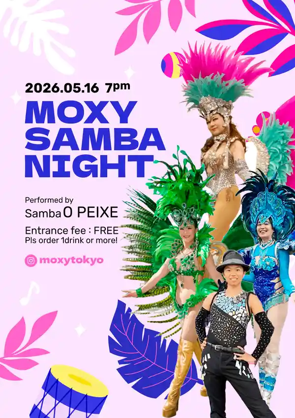 MOXY SAMBA NIGHT