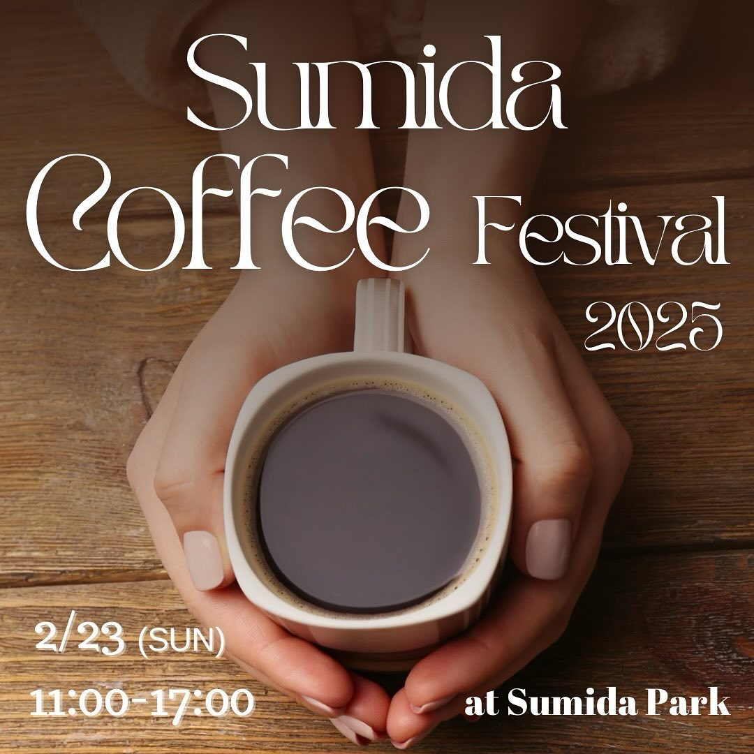 SUMIDA COFFEE FESTIVAL 2025