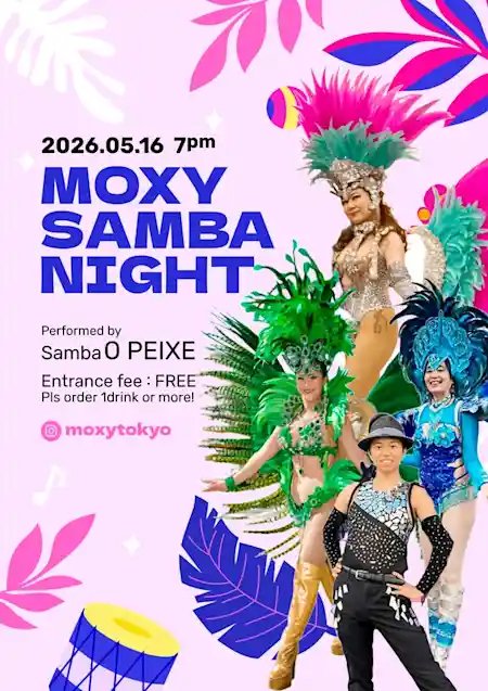 MOXY SAMBA NIGHT
