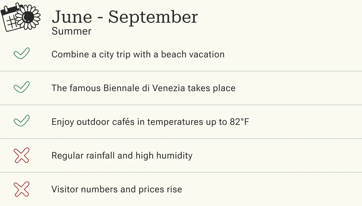 Advantages and disadvantages of a trip to Venice in summer.