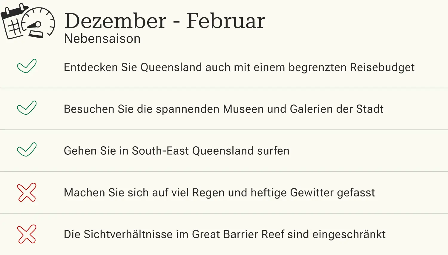 Vorteile und Nachteile von Reisen nach Queensland in der Nebensaison.