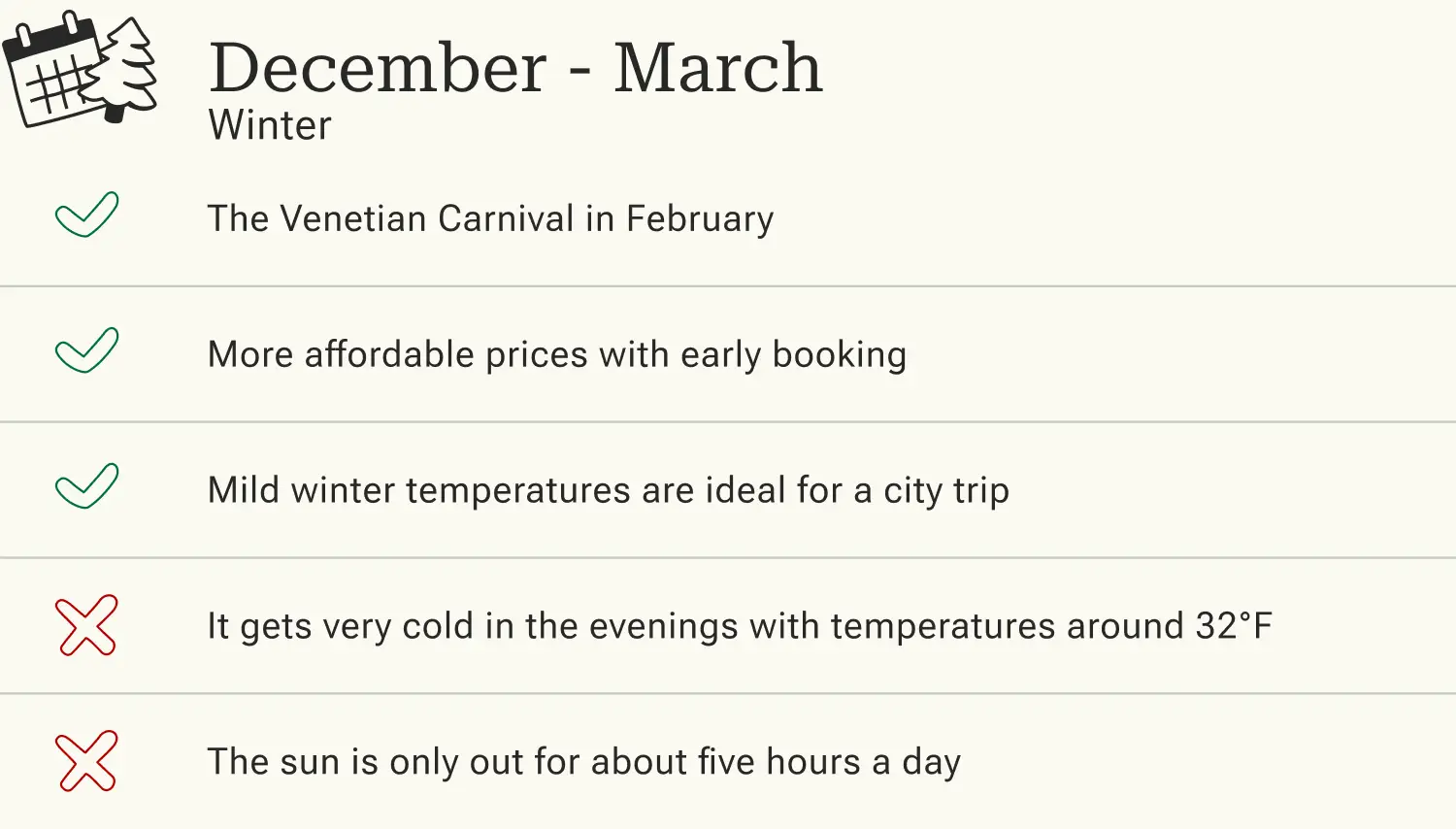 Advantages and disadvantages of a trip to Venice in winter.