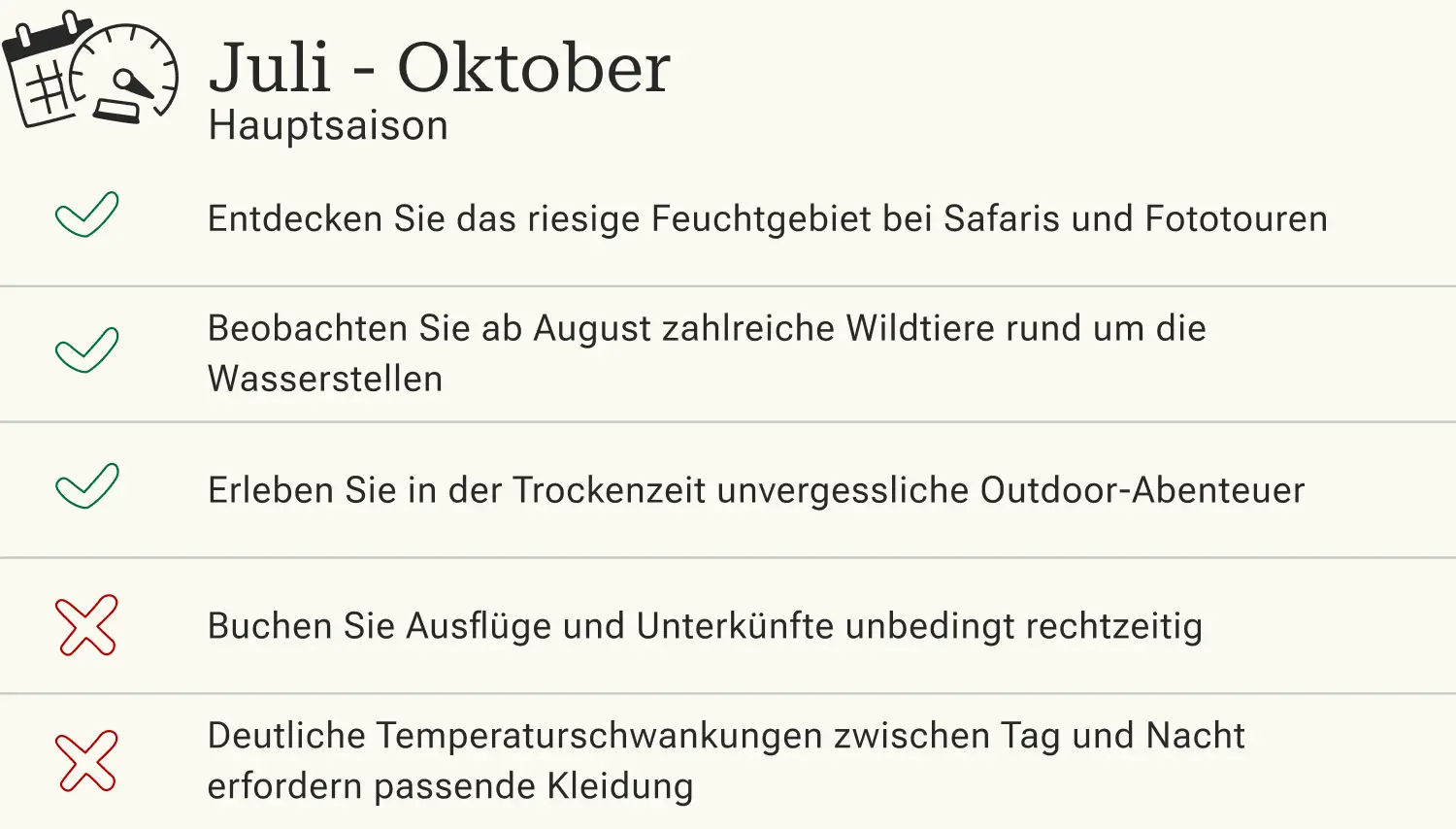 Vor- und Nachteile für eine Reise in der Hauptsaison in Pantanal.