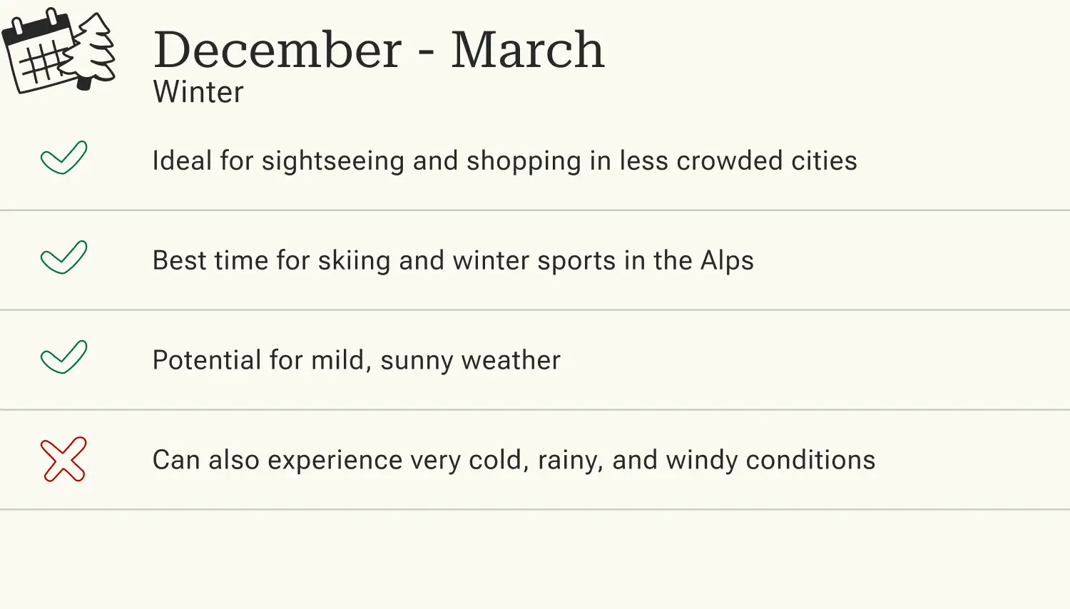 Advantages and disadvantages of traveling to Italy in winter (December - March).